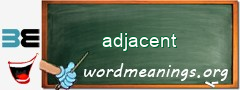 WordMeaning blackboard for adjacent